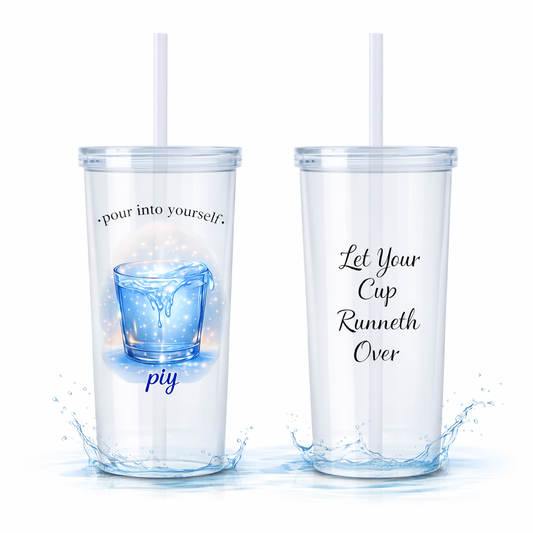 PIY Motivation Cup (20oz) 💧
